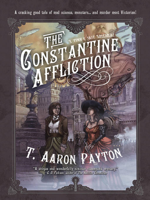 Title details for The Constantine Affliction by T. Aaron Payton - Available